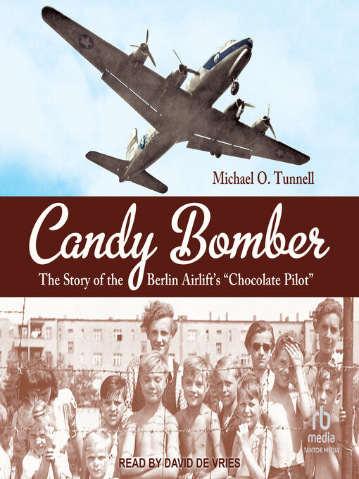Title details for Candy Bomber by Michael O. Tunnell - Available